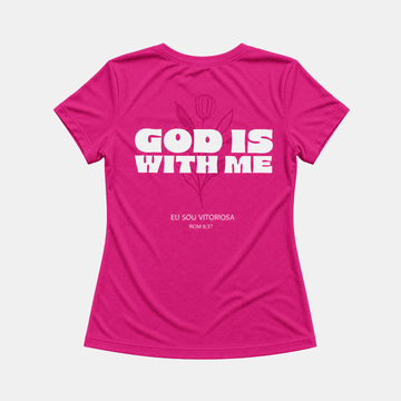 Camiseta God Is With Me Rosa
