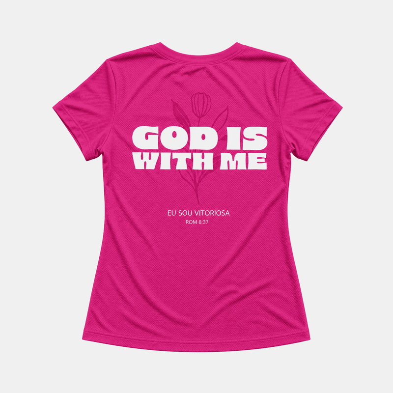 Camiseta God Is With Me Rosa