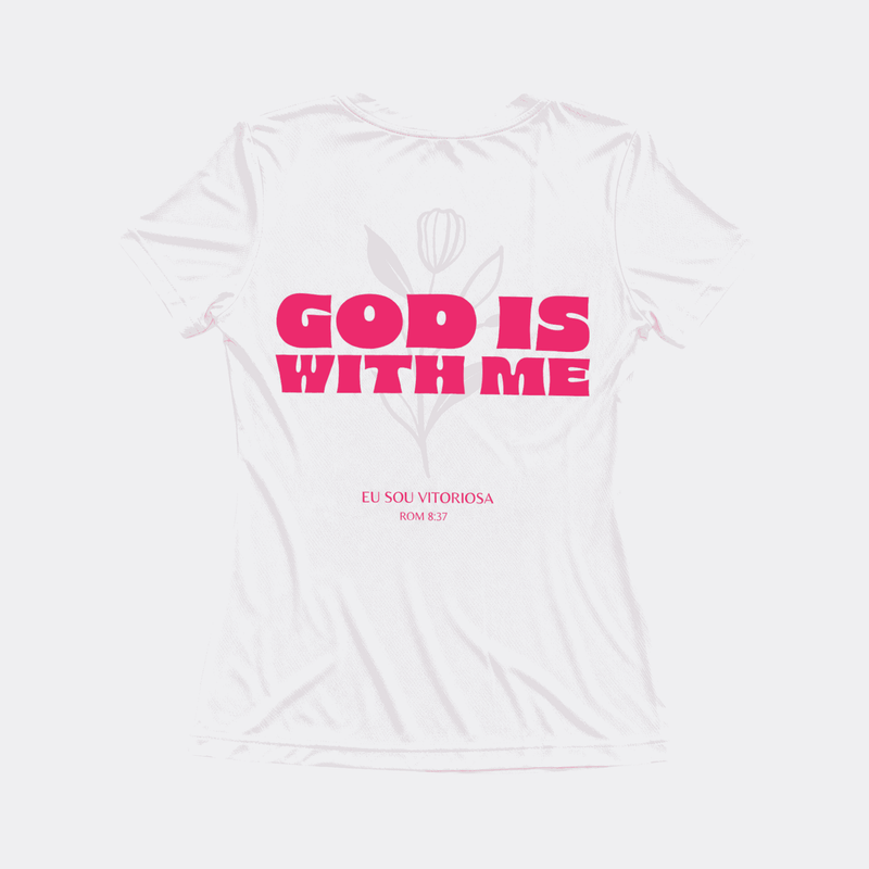 Camiseta God Is With Me Branca